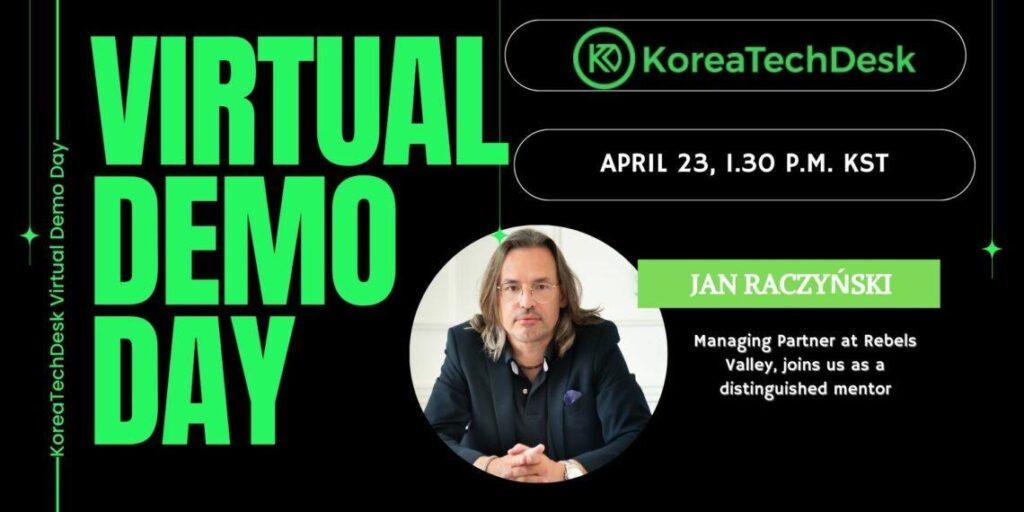 Rebels Valley Jan Raczyński Joins KoreaTechDesk Demo Day as Mentor: Spotlight on Participating Startups 